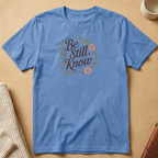 Be Still. Know.