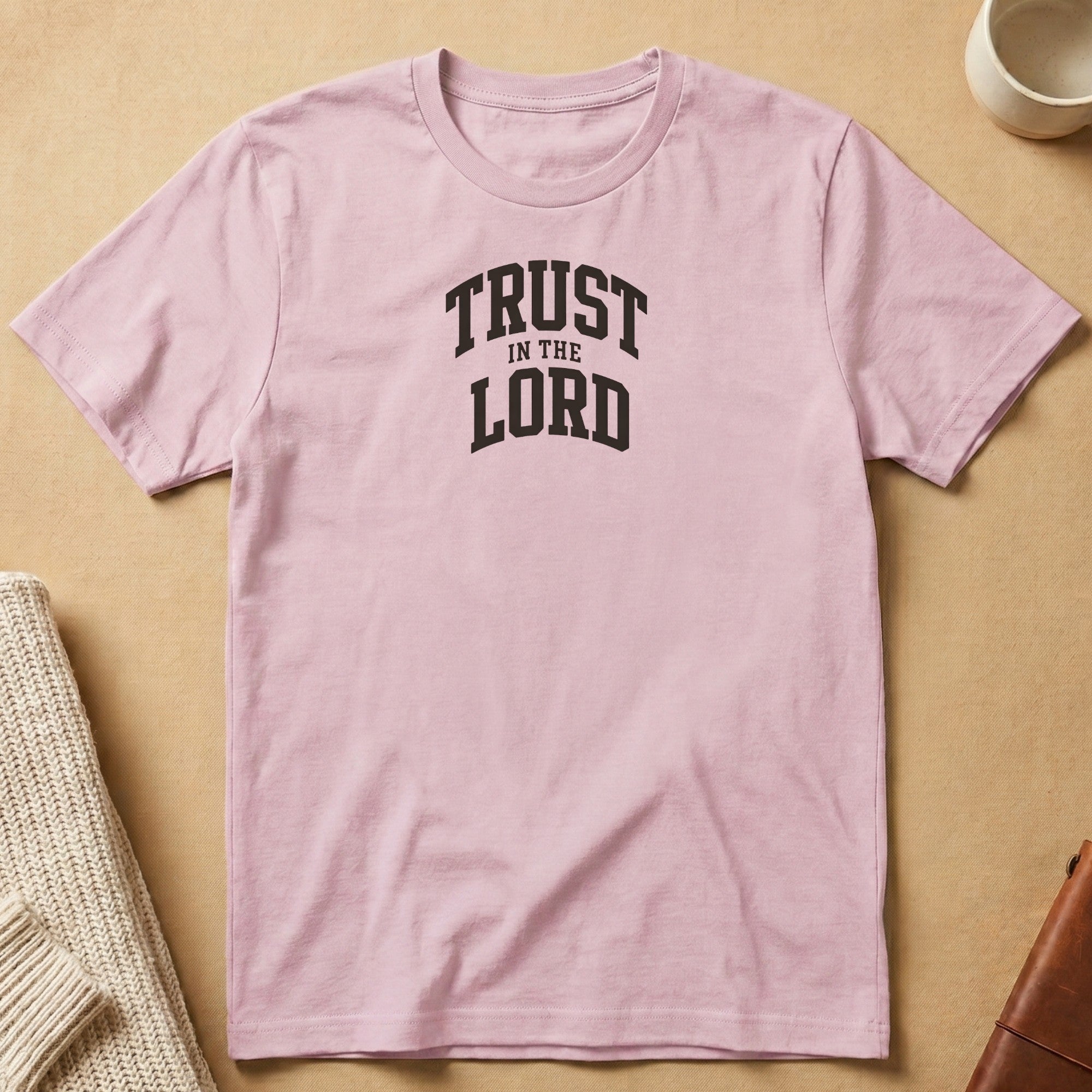 Trust in the Lord