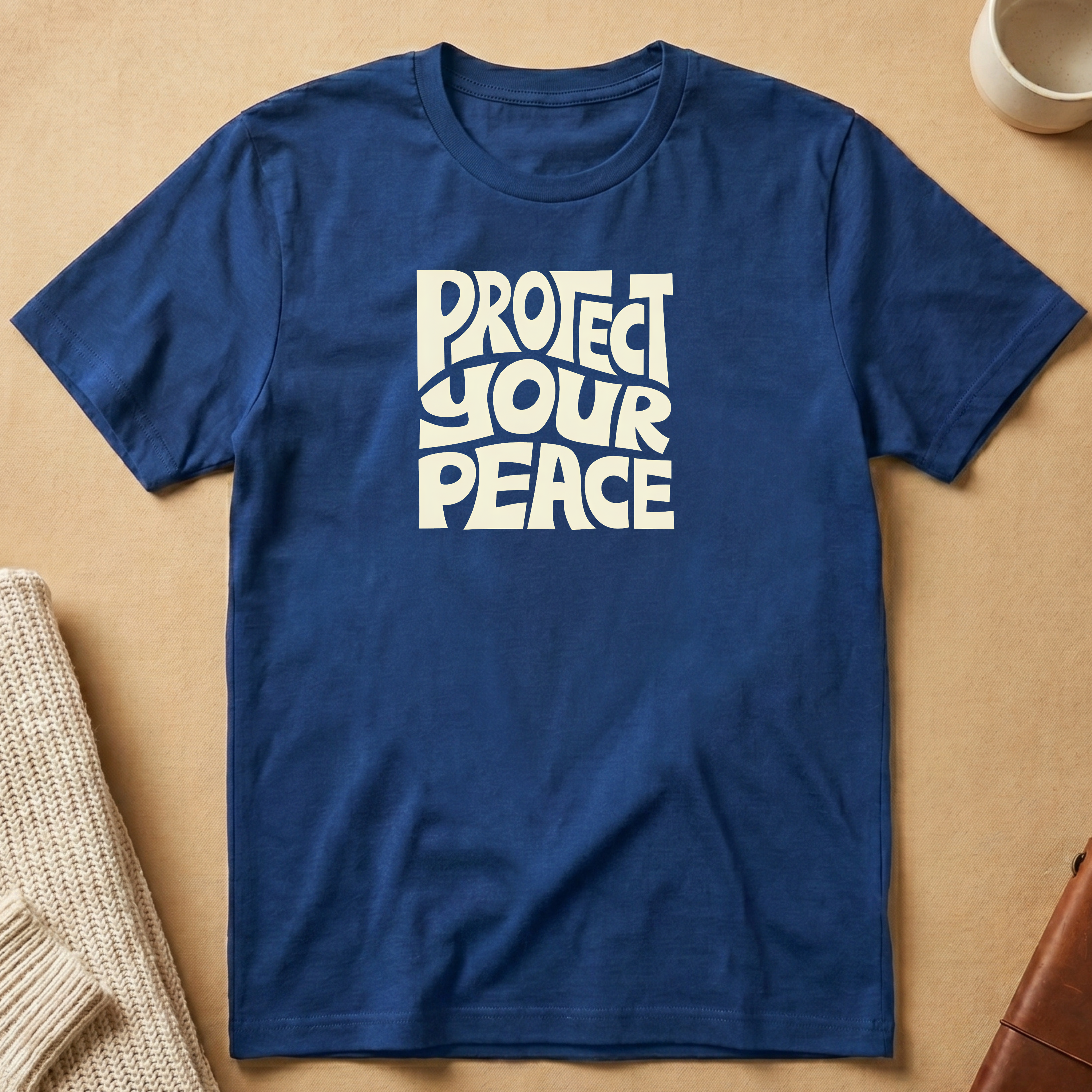 Protect Your Peace