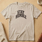 Stay Humble