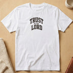 Trust in the Lord